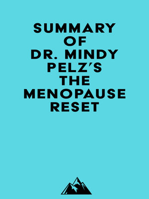 cover image of Summary of Dr. Mindy Pelz's the Menopause Reset
